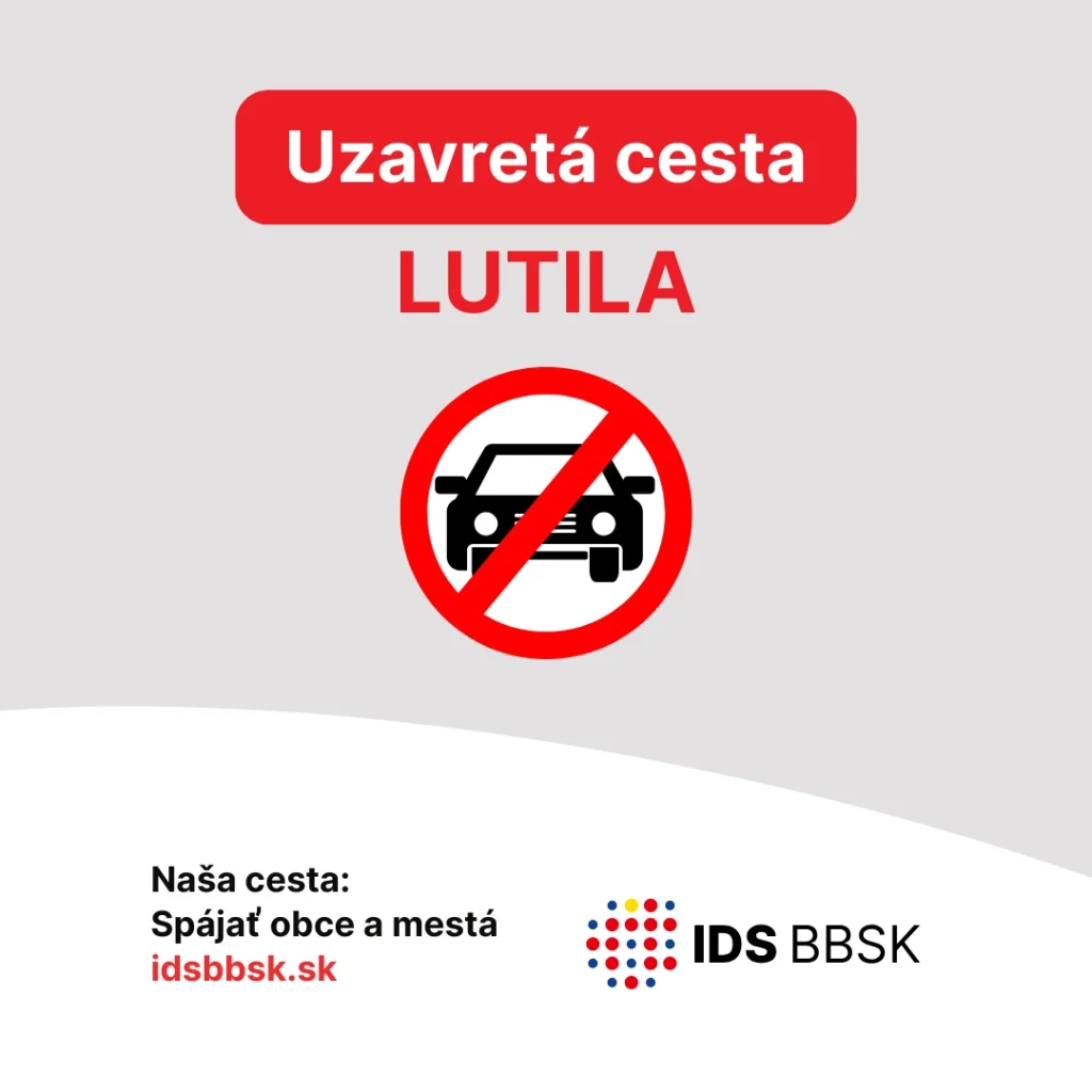 Lutila uzavretá cesta
